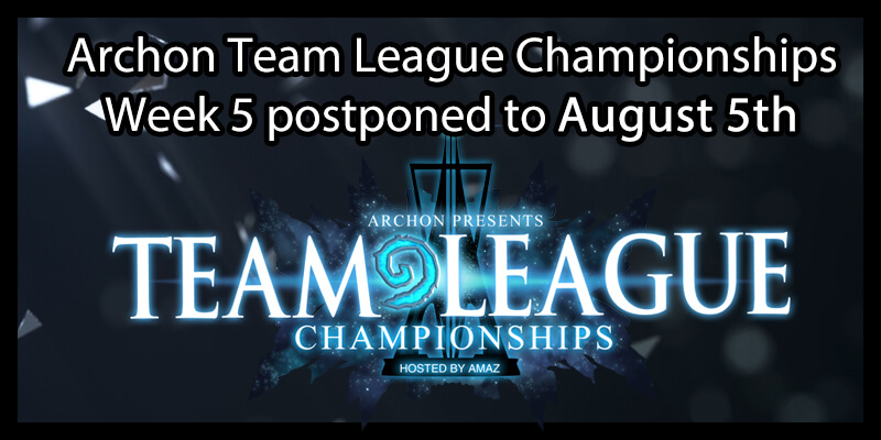 ATLC Week 5 postponed to August 5th